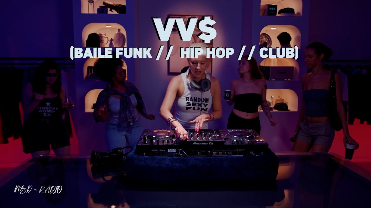 No Bad Days Radio - VV$ (Baile Funk //  Hip Hop // Club)