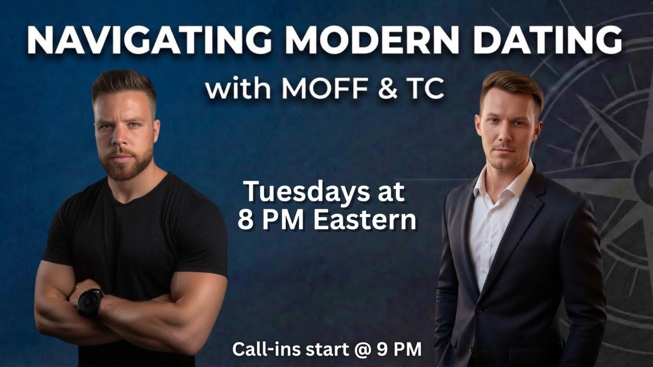 Navigating Modern Dating # 4 - Accountability, Women Getting Bored, 