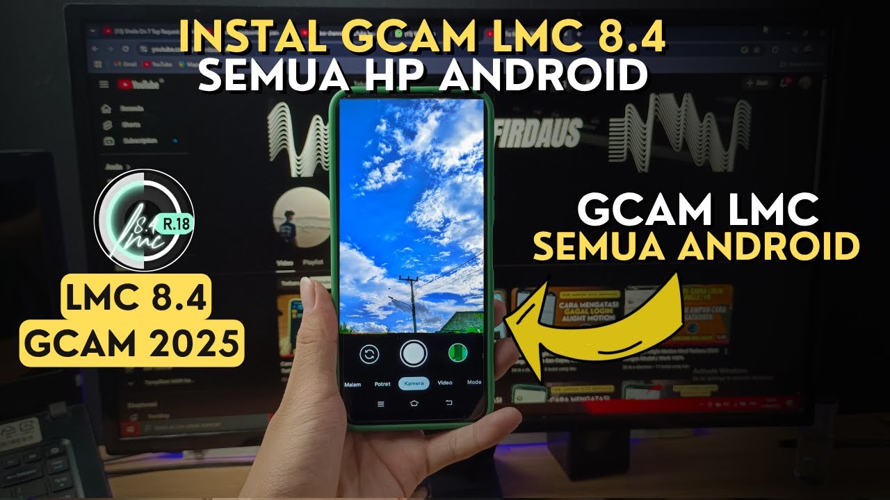 Cara Download Gcam Terbaru 2025 - Link Download Gcam Lmc 8.4