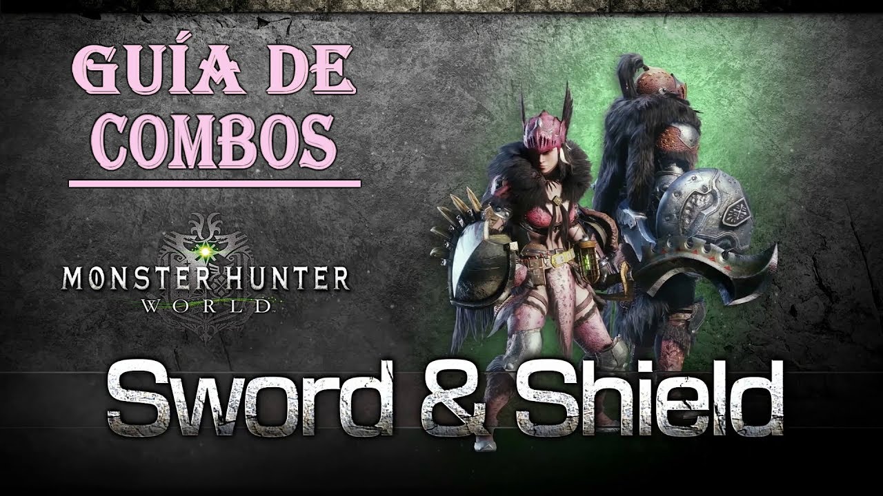 GUÍA: como usar ESPADA y ESCUDO - Monster Hunter World (Gameplay Español)