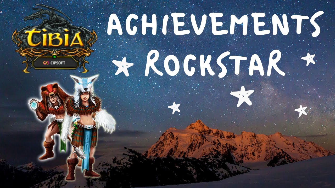 TIBIA - ACHIEVEMENT: Rockstar (Secret) - [HD Recommended - 1080]