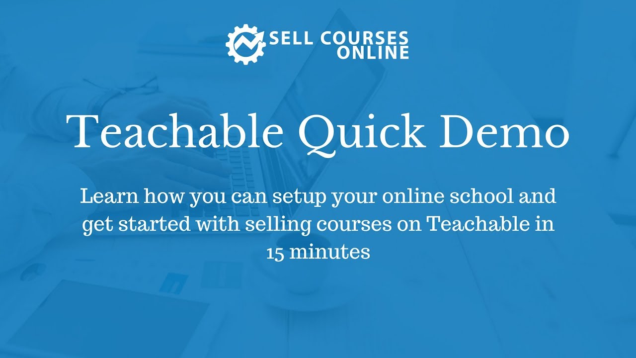Quick Demo of Teachable (Online Course Platform)