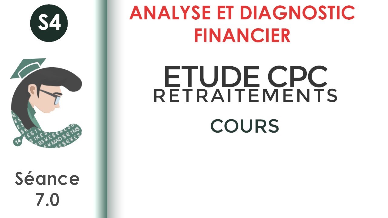 Retraitement du CPC, Etat de solde de gestion (ESG) (séance 7.0) #Analyse_et_diagnostic_financier
