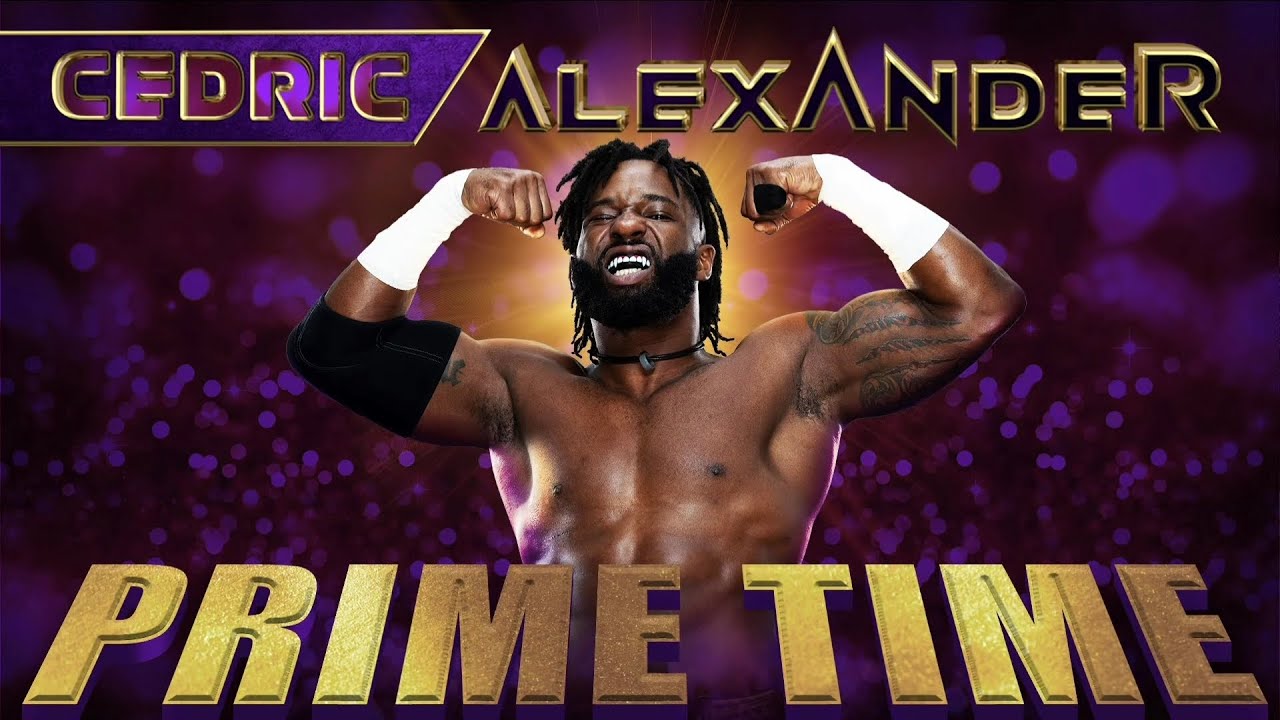 Cedric Alexander - Prime Time (Entrance Theme) 