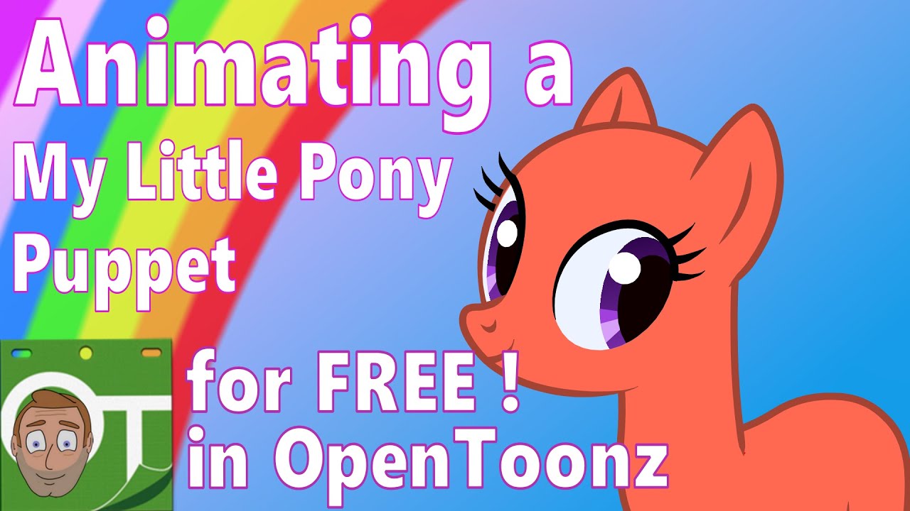 Анимируем куклу My Little Pony в OpenToonz