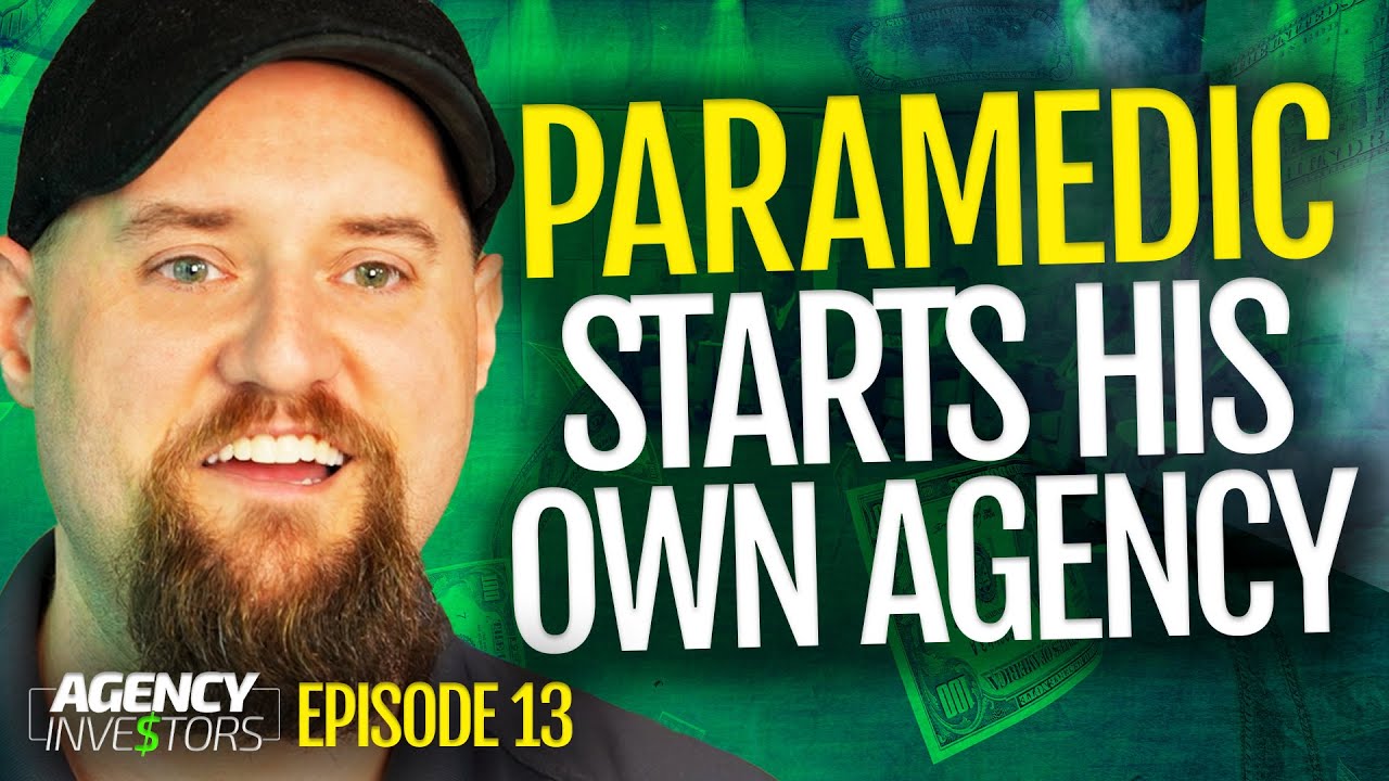 Former Paramedic Seeks $100,000 For His Life Insurance Agency! (Agency Investors - Episode 13)