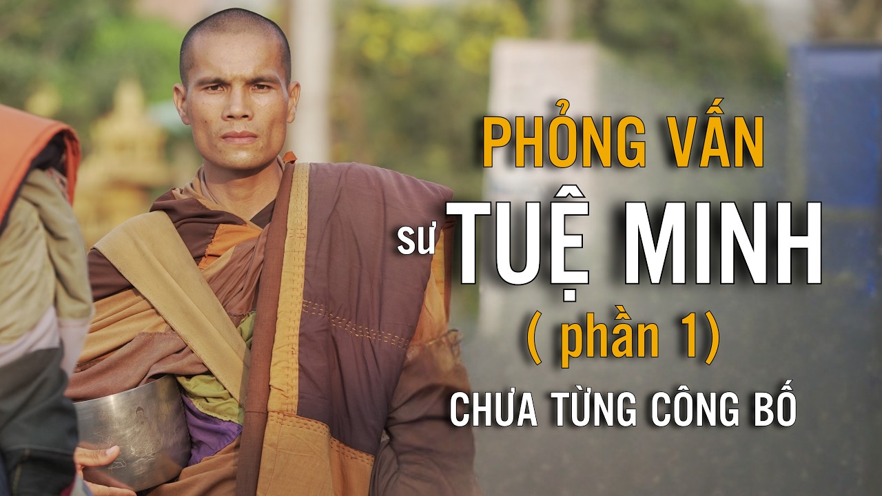 SƯ TUỆ MINH VỚI THẦY MINH TUỆ P1 | CHƯA TỪNG CÔNG BỐ #thayminhtue #theodauchantran
