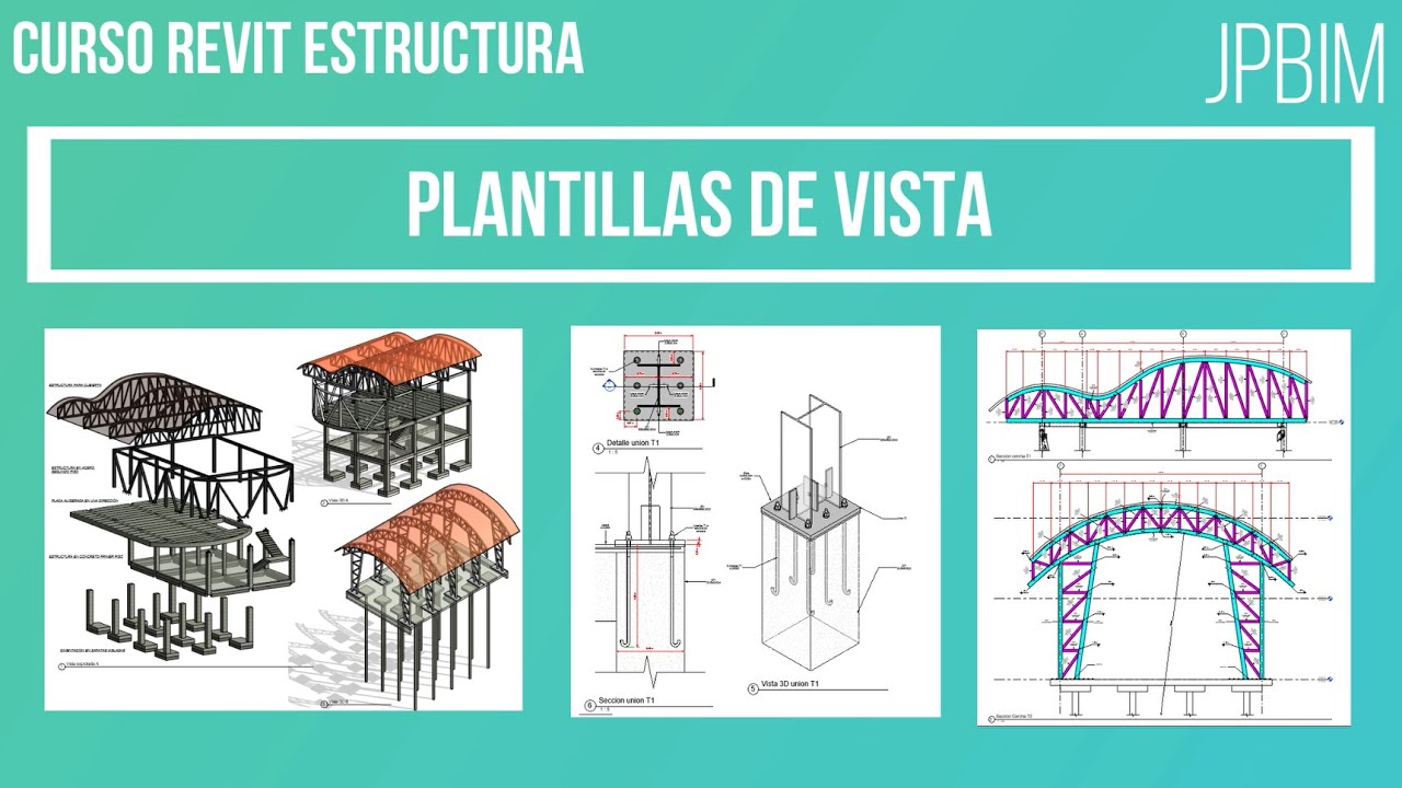 Video 43. Plantillas de vista (CURSO REVIT ESTRUCTURA AVANZADO)