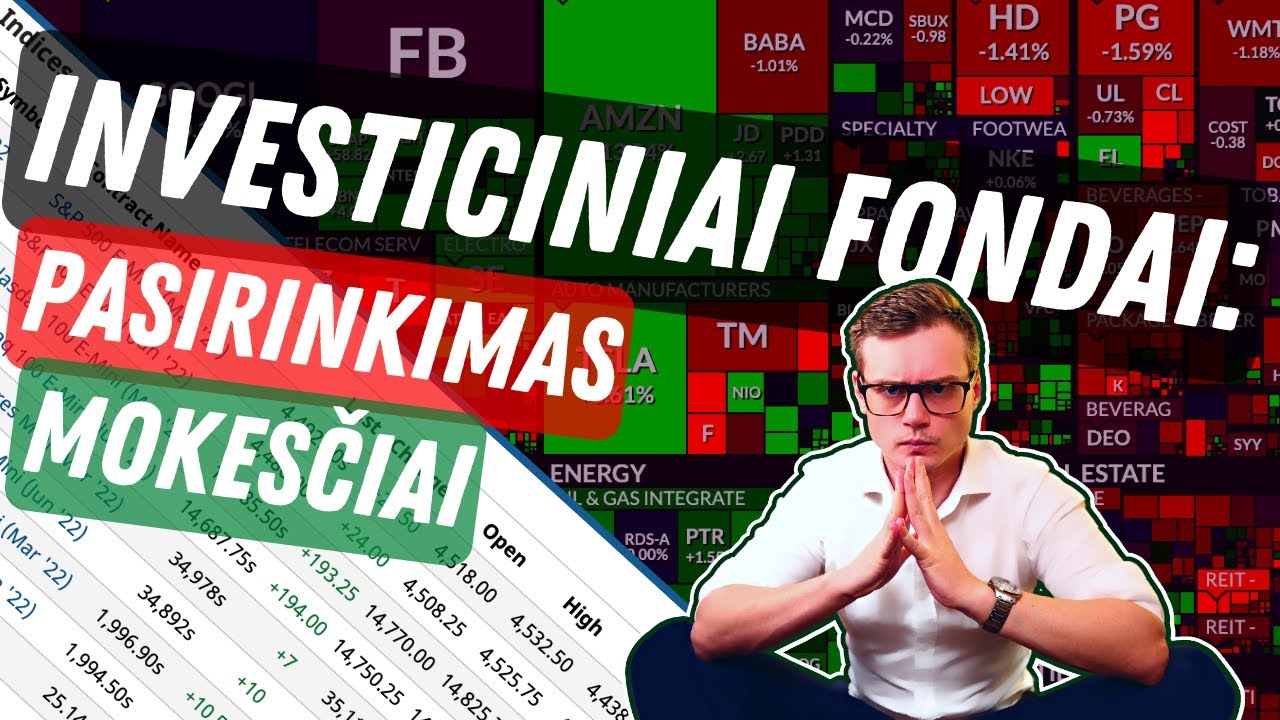 Investavimas į fondus. Vertybiniai popieriai. Pensijų fondai. Gyvybės draudimas
