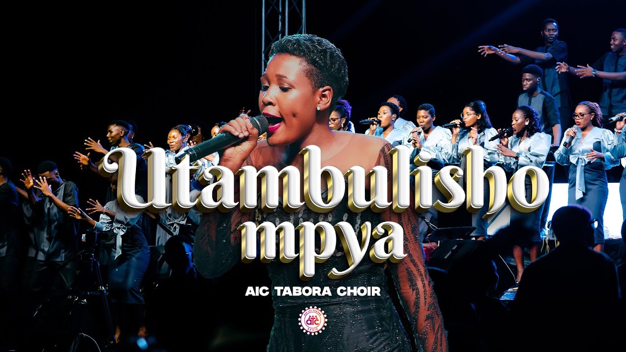 AIC TABORA CHOIR(ATC)- UTAMBULISHO MPYA (Official Video)