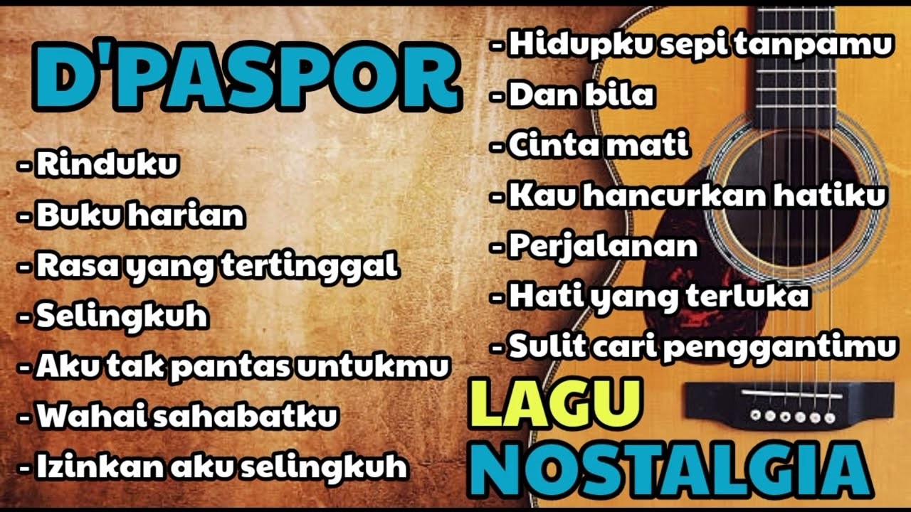 D'paspor full album D'SyLvester DLL,Nostalgia D'wapinz pindah ke lain hati