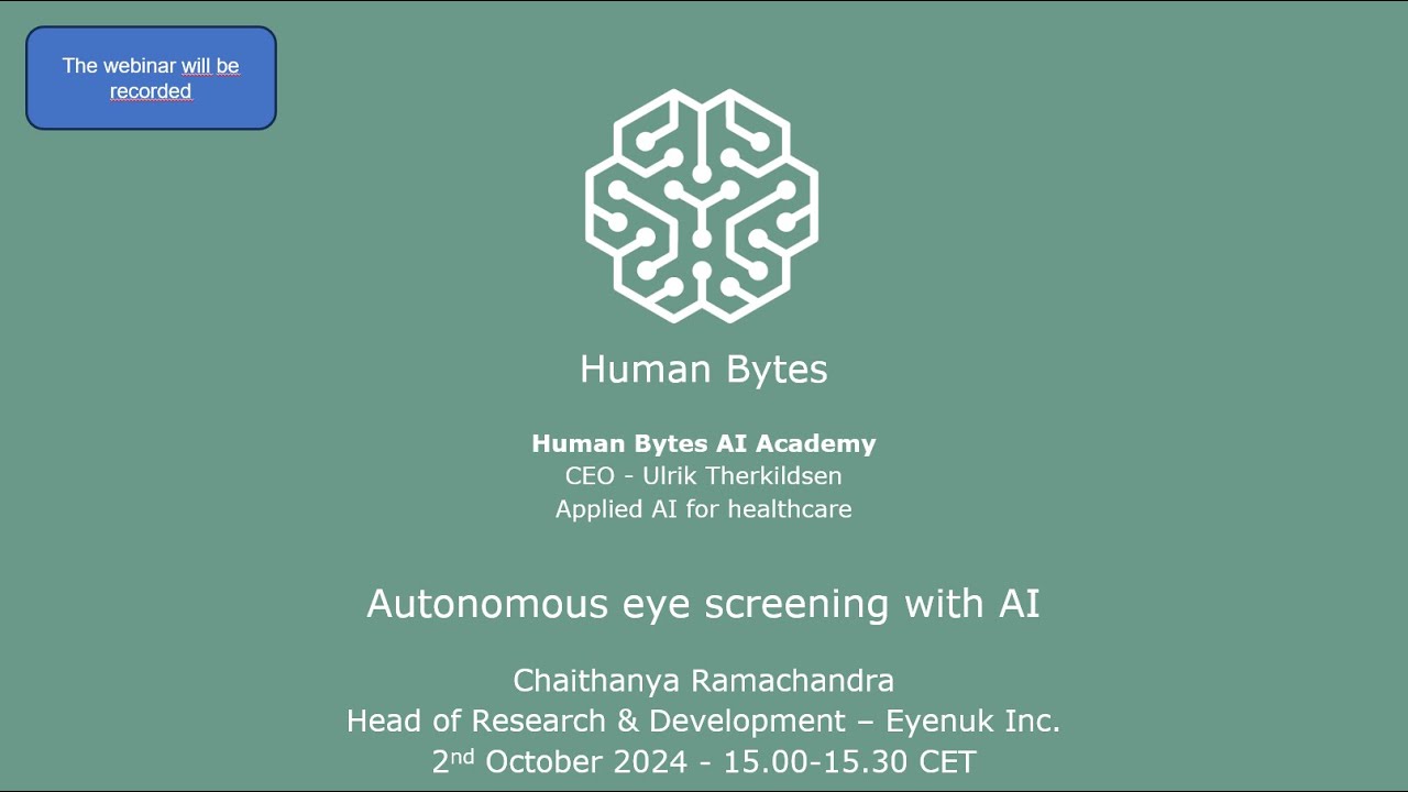 Human Bytes AI Academy  Autonomous eye screening with AI
