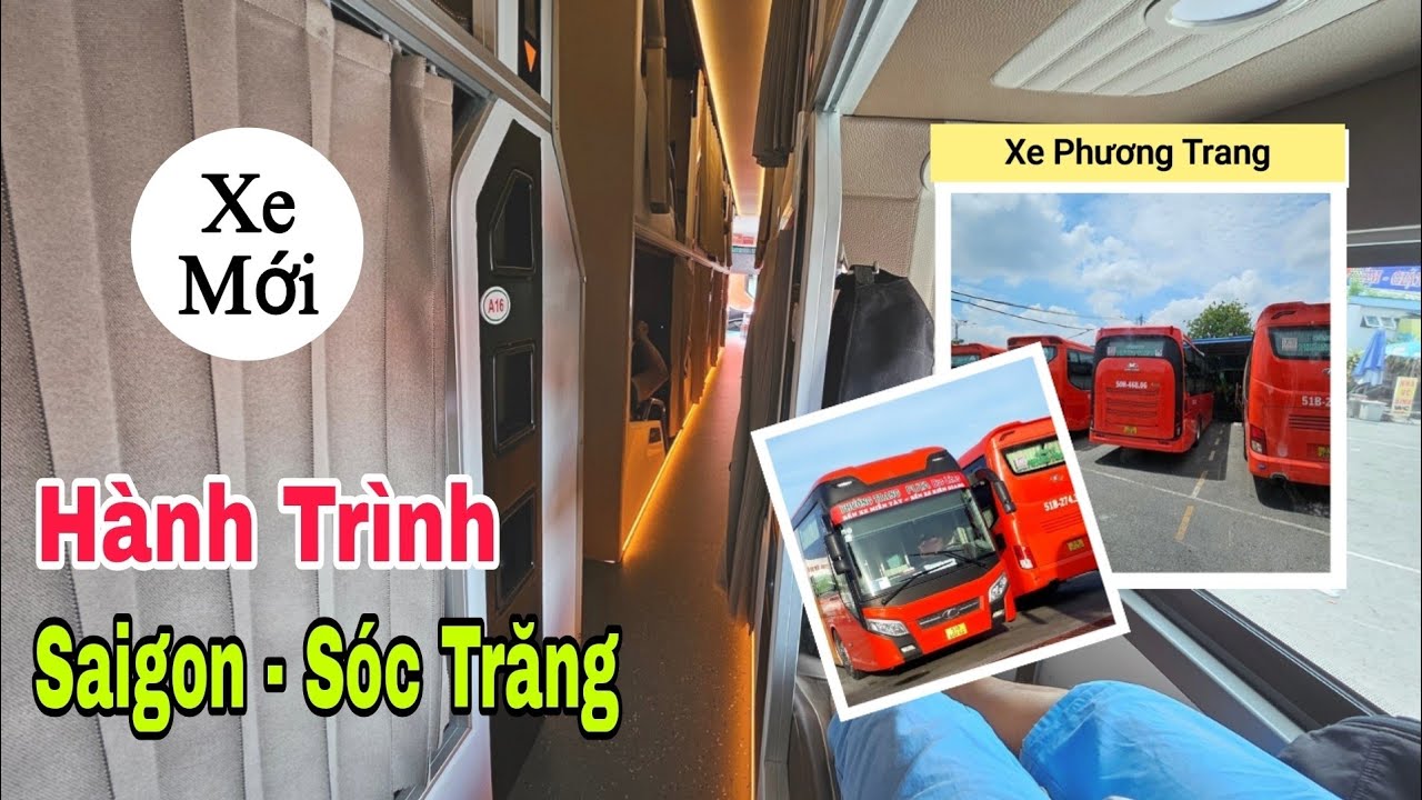Hành Trình từ Sài Gòn về Sóc Trăng của xe Phương Trang | Xe mới được nâng cấp