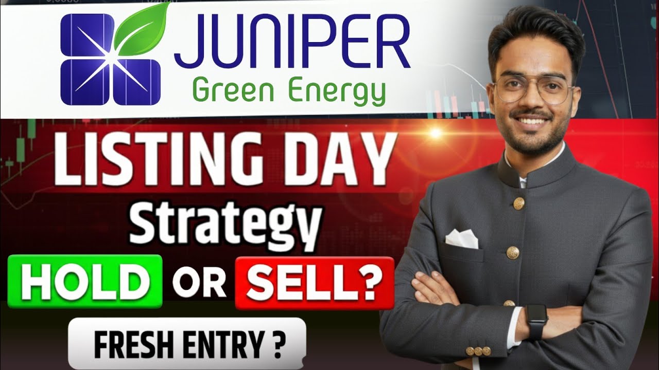 Juniper Green Energy IPO Listing Day Strategy | Juniper Green Energy IPO GMP Today