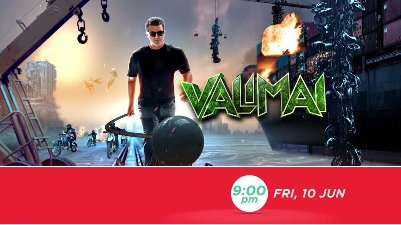 VALIMAI | FRI, 10TH JUNE, 9 PM | AJITH KUMAR, HUMA QURESHI, KARTIKEYA GUMMAKONDA, BANI J