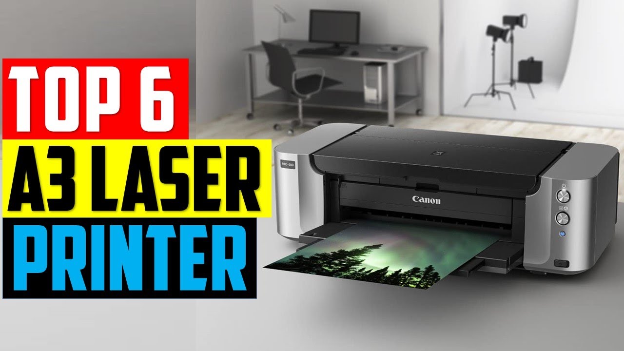 ✅Best A3 Laser Printer 2022-2023 |  Top 6 Best Budget A3 Printer Reviews in 2022 | Best A3 Printers