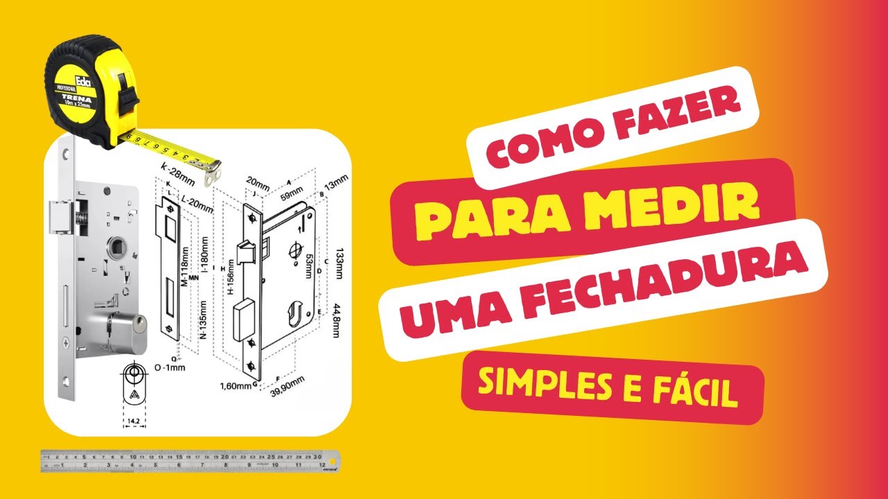 Como medir uma fechadura para comprar outra  + dicas de ouro que vão auxiliar você.