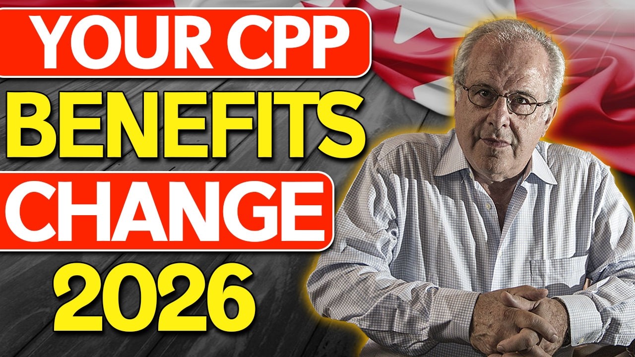 Your CPP Benefits Could Change in 2026 &mdash; Are You Ready