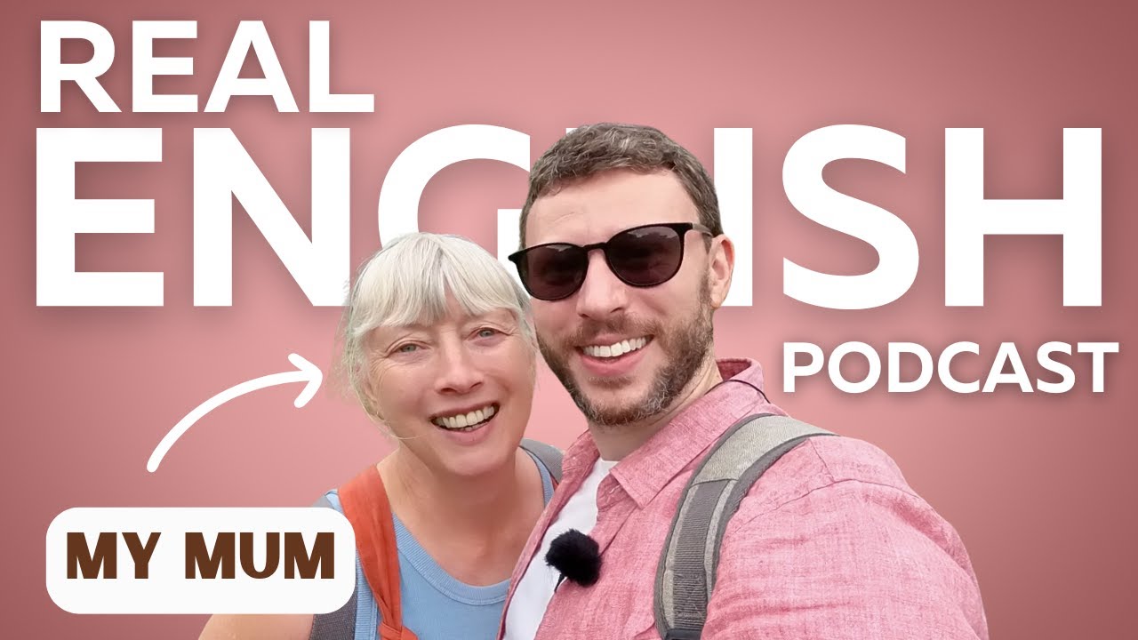 Learn English with My 69-Year-Old Mum | Real British Accent, Life Stories & Family Talk | Ep.4