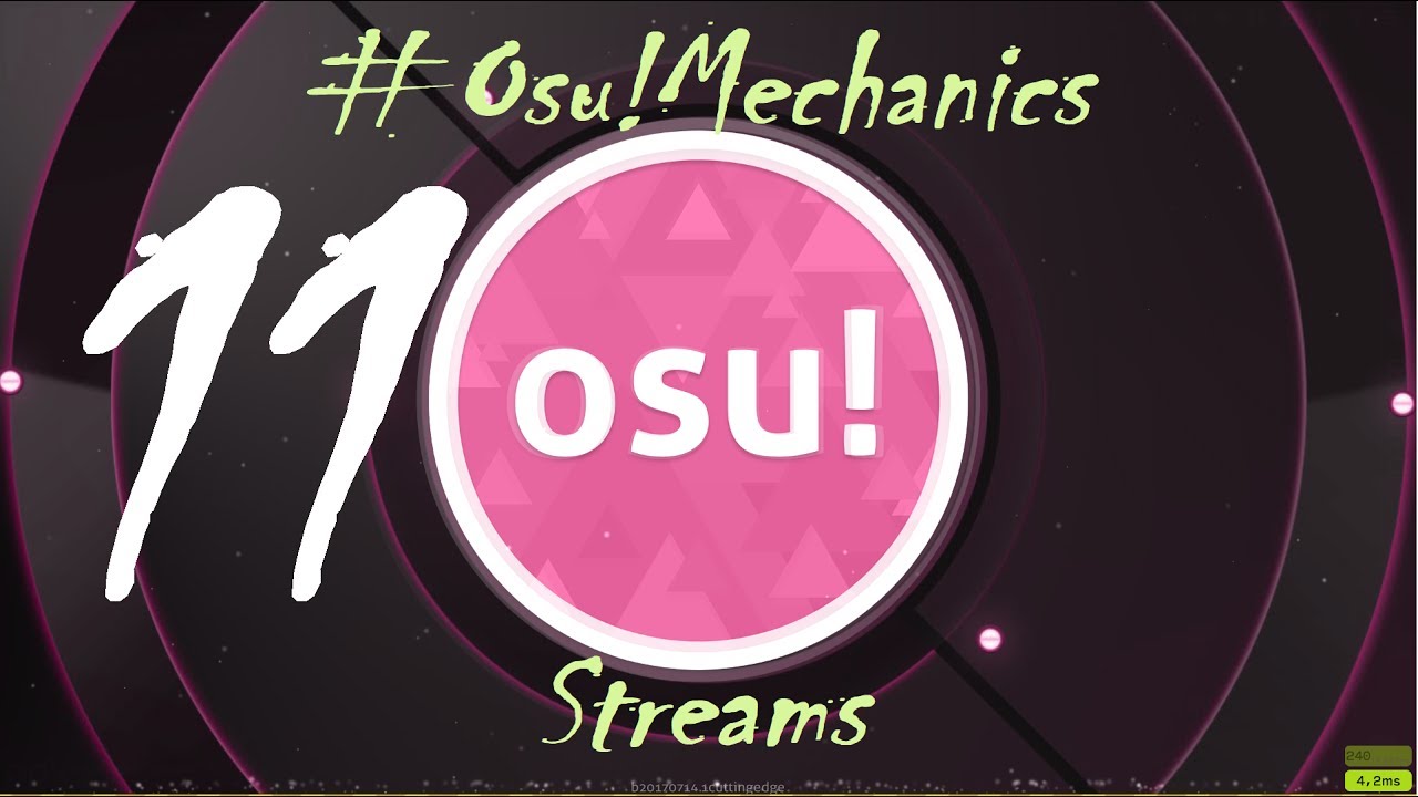 [RUS] Osu!Mechanics #11 Streams