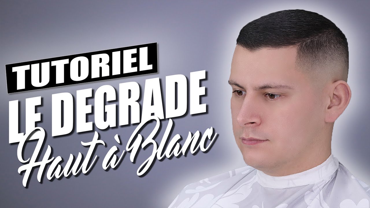 Tuto Barber Français | Comment faire un dégradé haut à blanc | Barbershop