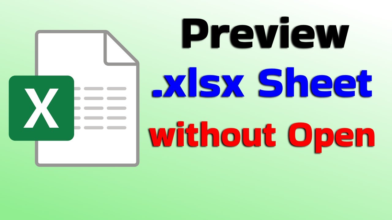 XLSX Worksheet Preview shortcut | Preview excel sheet without Open worksheet