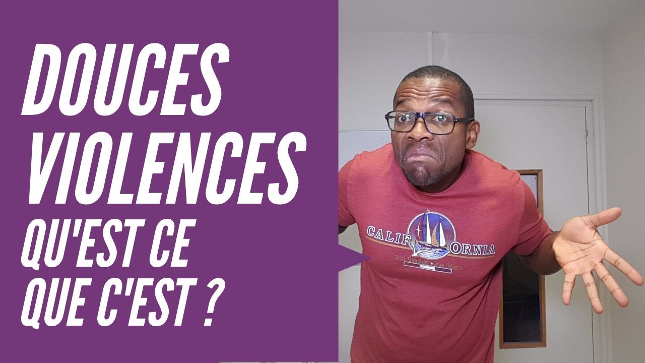 Douces violences : qu'est ce que c'est et pourquoi c'est capital ?