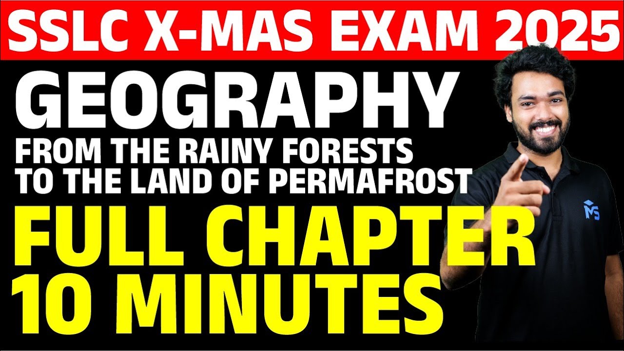 SSLC X-Mas Exam Geography | Chapter 3 | Full Chapter in 10 Minutes | MS SOLUTIONS