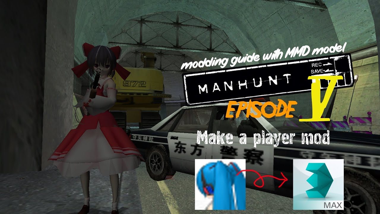 Manhunt Modding Guide  - Part 5 ：Make a Player mod (on Monkey's model)