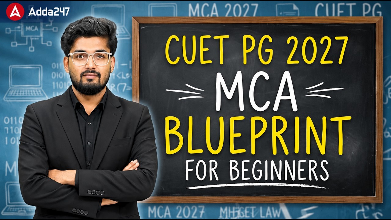 CUET PG MCA 2027 🔥 Complete Roadmap for Beginners | Syllabus, Exam Pattern & Strategy