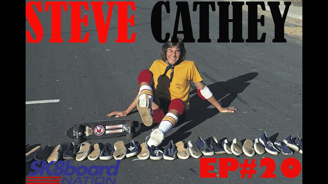 EP#20 - STEVE CATHEY The Man, The Myth, The Legend.