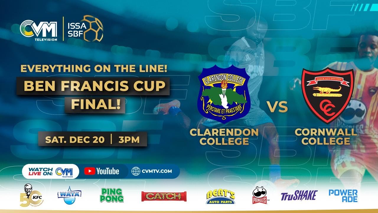Clarendon College VS Cornwall College |  #ISSA Ben Francis Cup Final