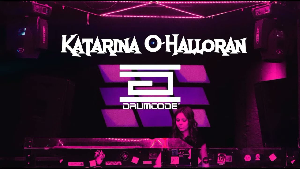 Katarina O´Halloran- JULY TECHNO 2021- Drumcode Records