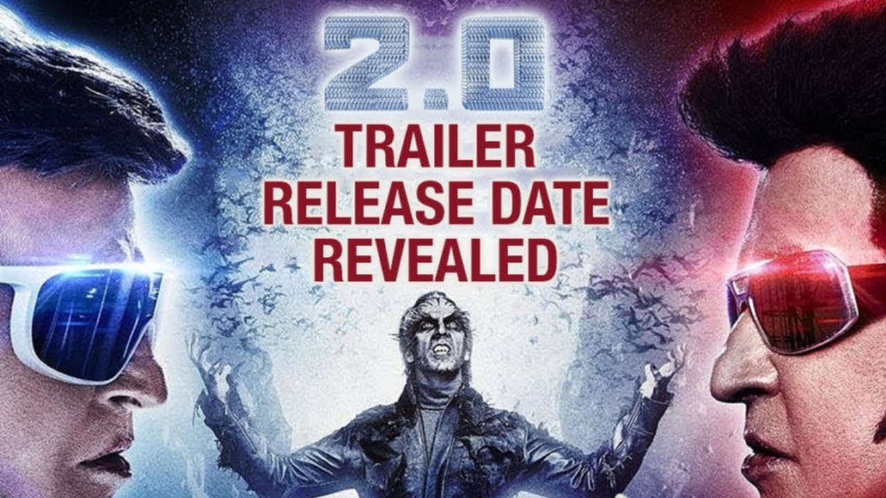 2.0 : Trailer of Rajinikanth and Akshay Kumar starrer to be out on THIS date