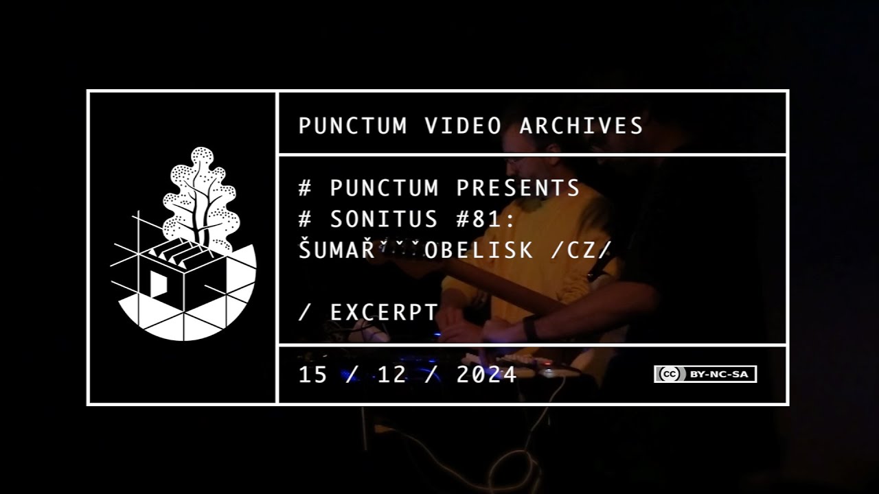 šumařˇˇˇobelisk live at Punctum