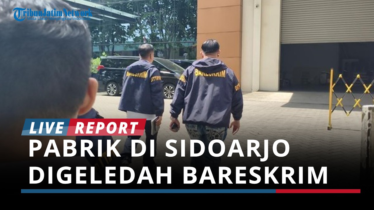 Pabrik di Sidoarjo Digeledah Bareskrim Mabes Polri Terkait Kasus Emas Ilegal