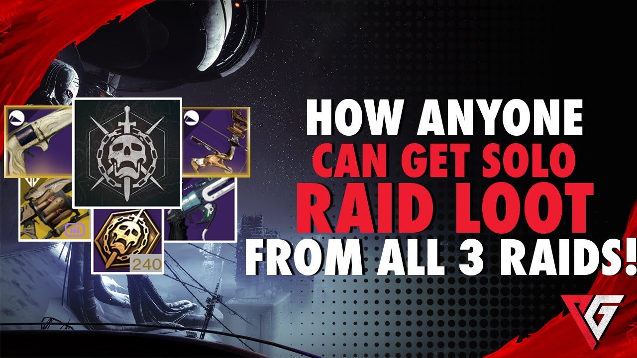 Destiny 2: How ANYONE Can Get Raid Loot Solo In All 3 Raids! (Raid Cheese)