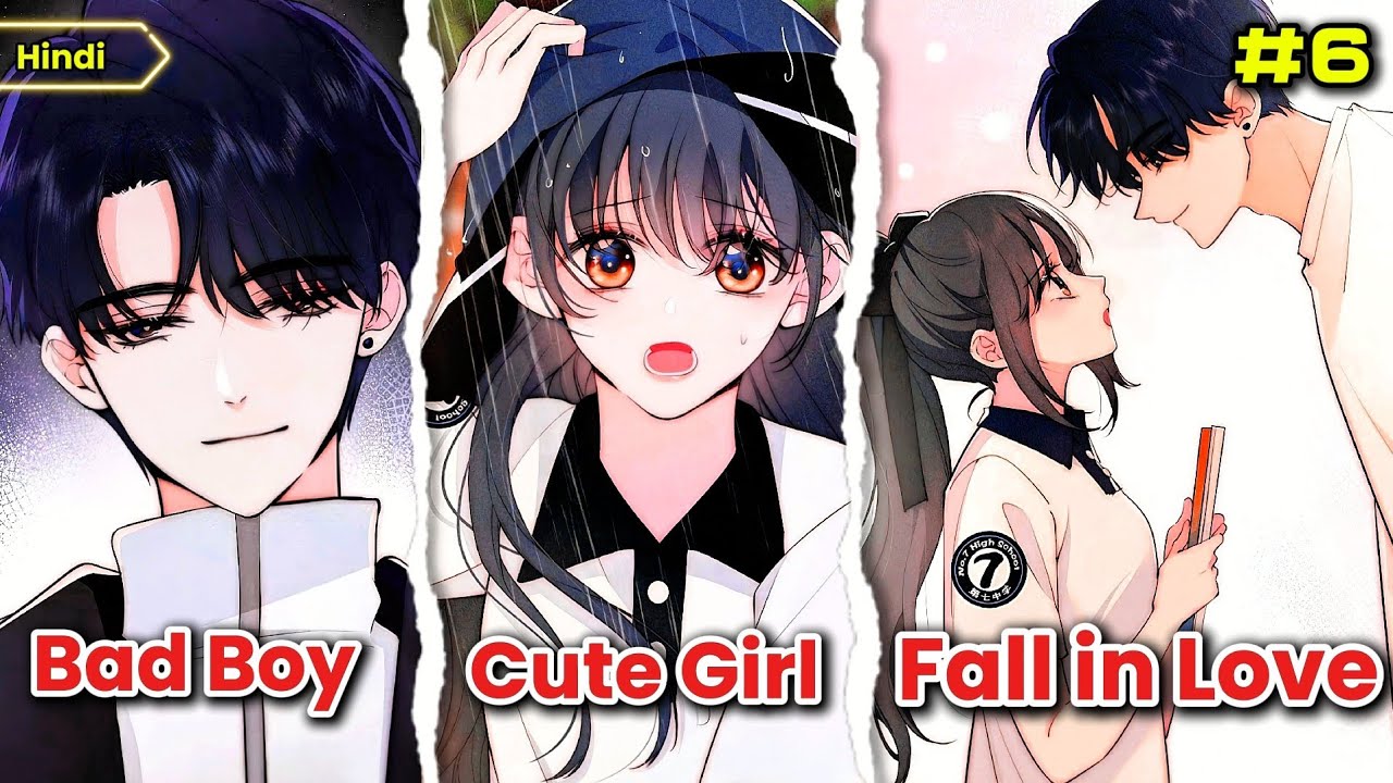 Bad Boy And Cute Girl Love Story Manhwa Explained In Hindi 💗 |Manhua In Hindi | Season 2, Ep 6