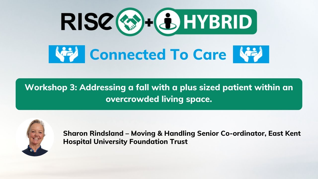 Workshop 3:  Addressing a fall with a plus sized patient within an overcrowded living space.