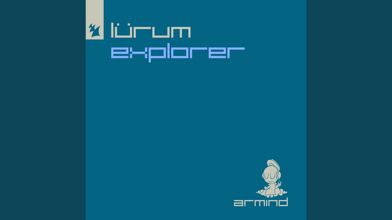 Explorer (Extended Mix)