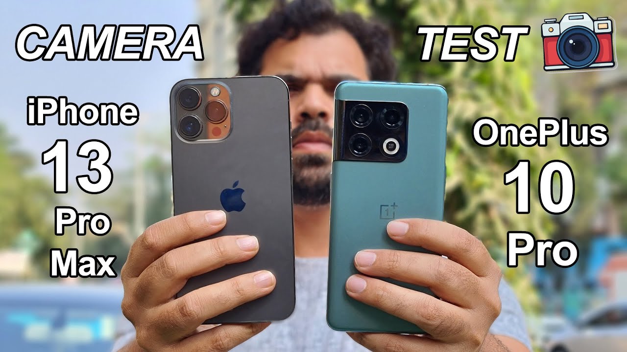 OnePlus 10 Pro Vs iPhone 13 Pro Max In-Depth Camera Comparison | New Camera King ?