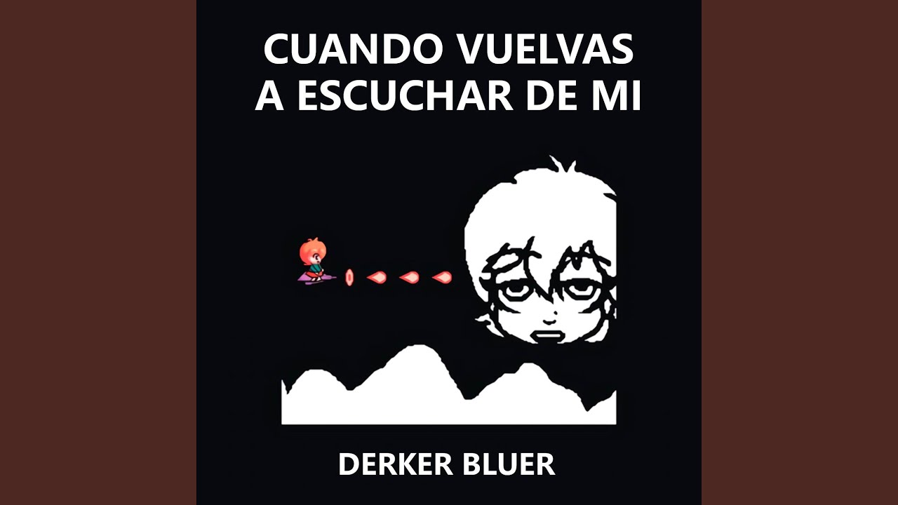 Cuando Vuelvas a Escuchar de Mi