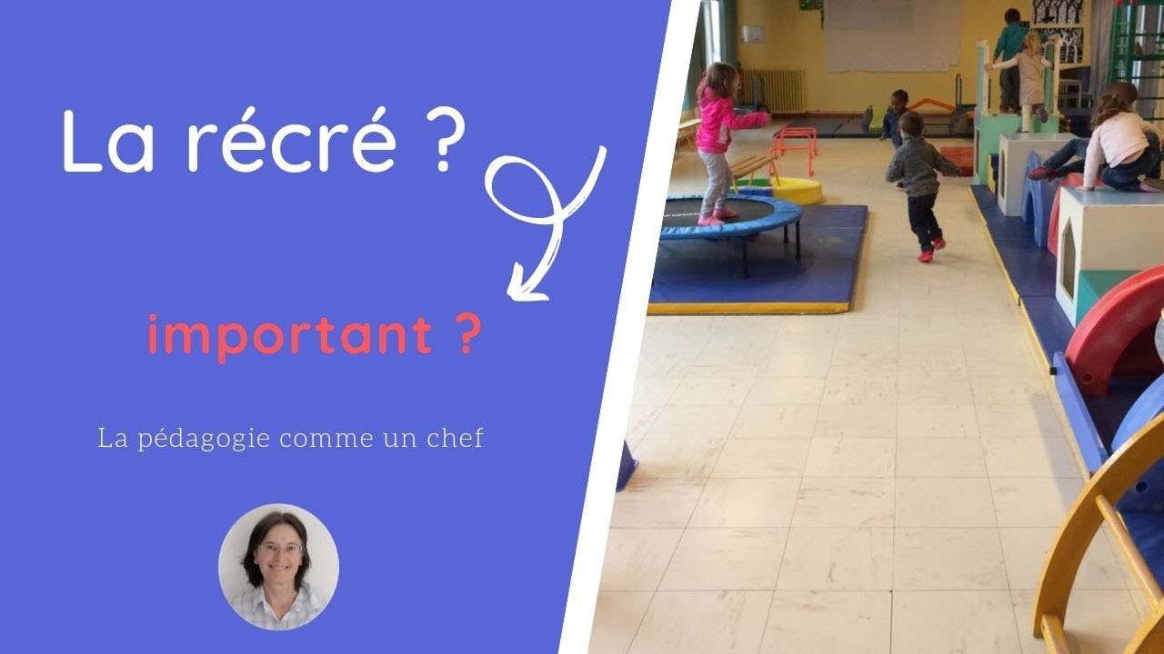 importance de la récréation