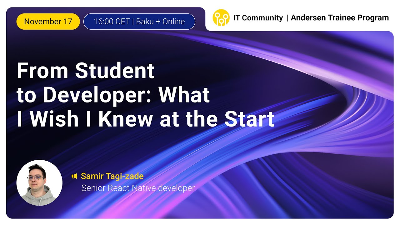 From Student to Developer: What I Wish I Knew at the Start