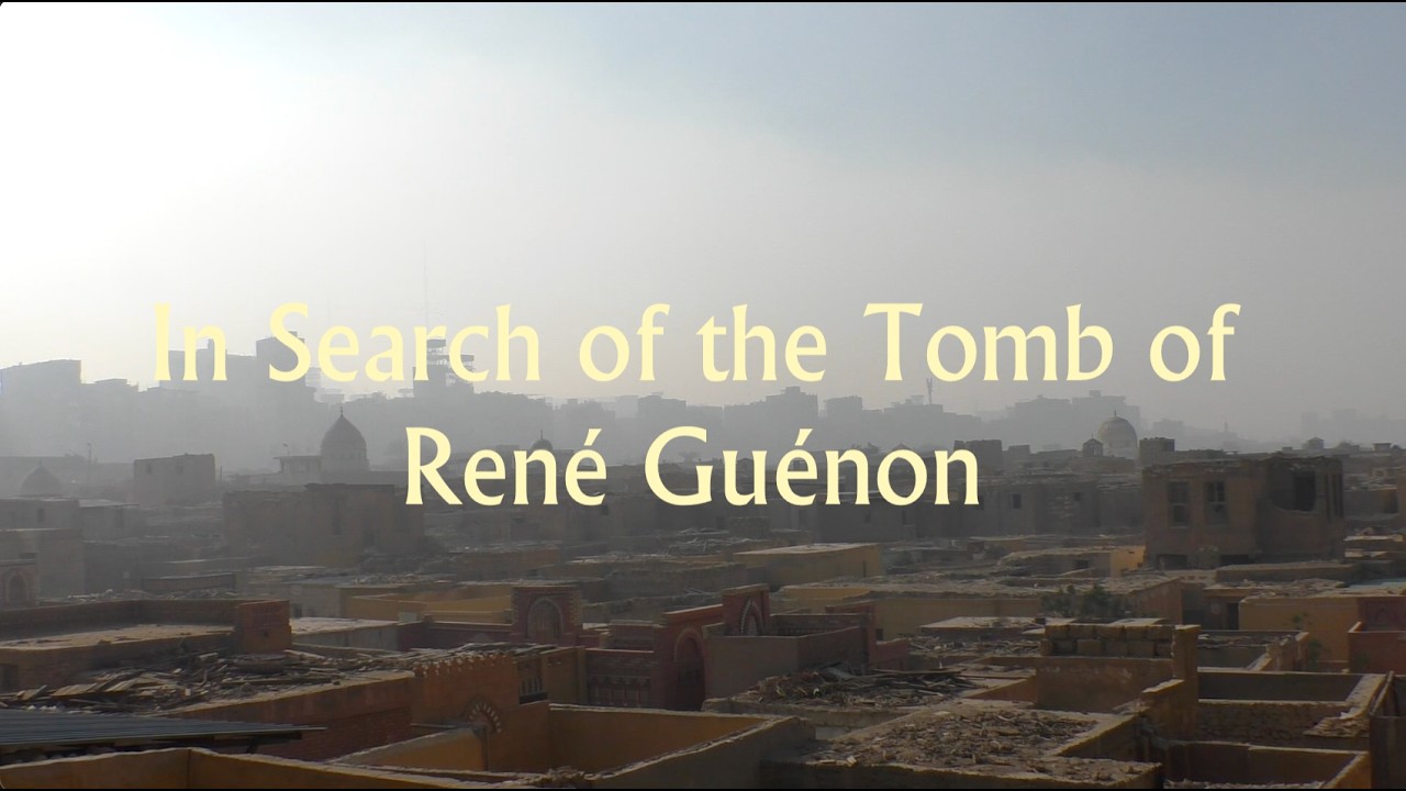 In Search of The Tomb of René Guénon