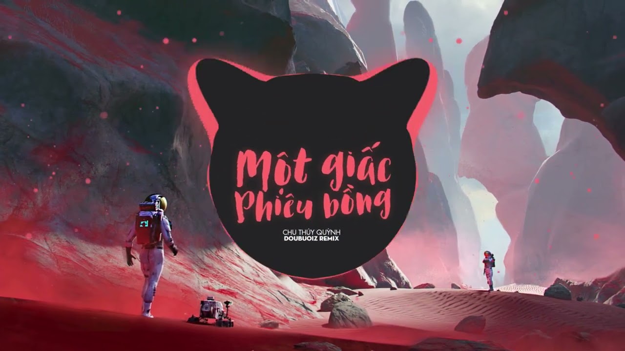 MỘT GIẤC PHIÊU BỒNG REMIX - CHU THÚY QUỲNH | Chỉ là một thoáng mơ mộng...