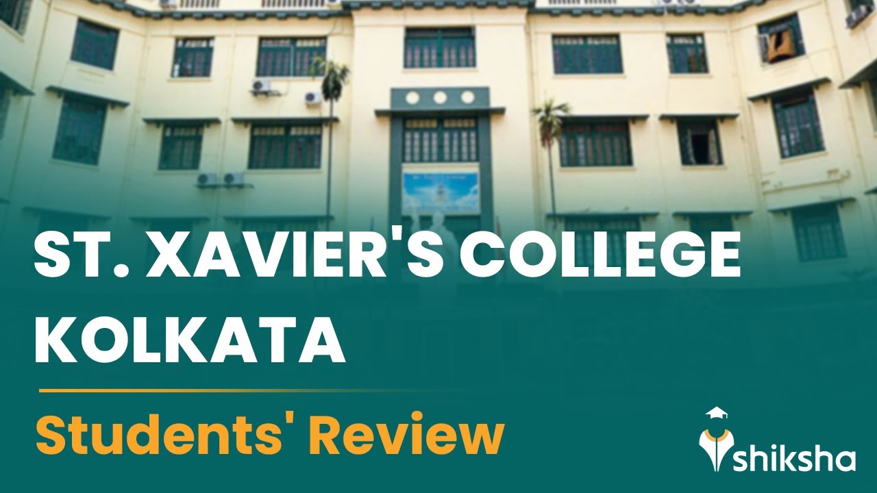 St. Xaviers College (SXC) Kolkata Review: What do students say?