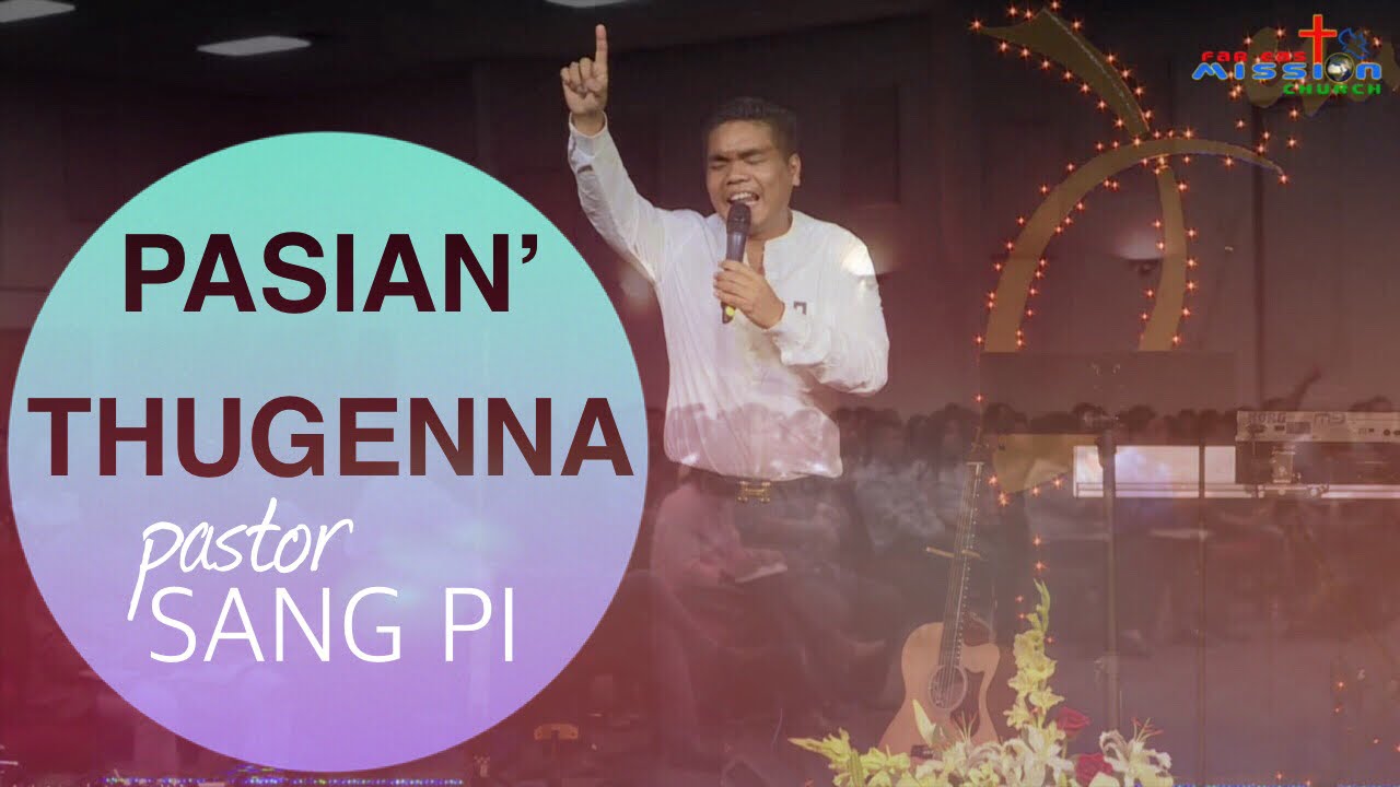 Pasian' Thugenna - Pastor Sang Pi | Jesus Worship Night @FEMC Tulsa