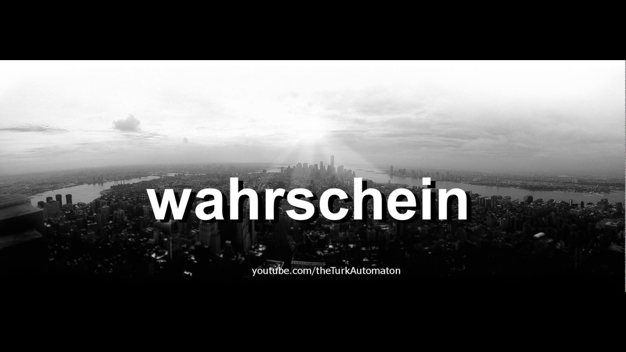How to pronounce wahrschein in German - Perfectly