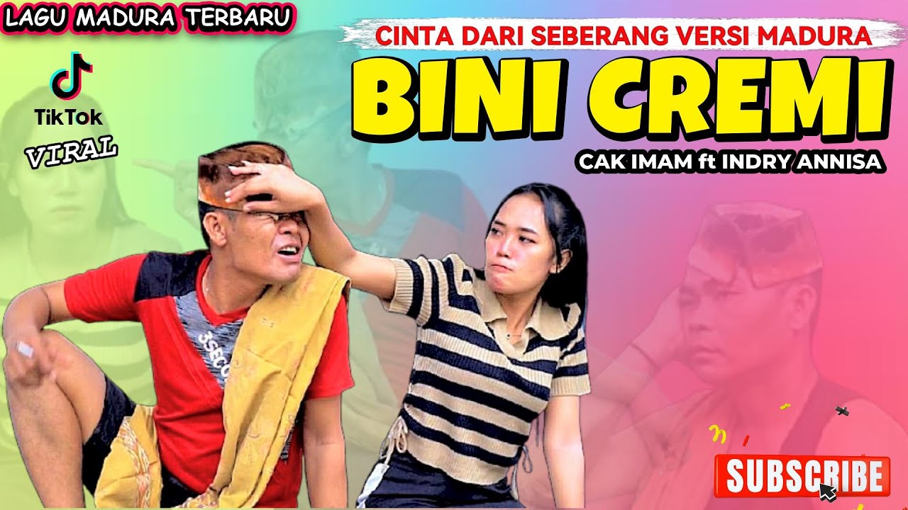 CINTA DARI SEBERANG VERSI MADURA // BINI CREMI  // LAGU MADURA TERBARU // CAK IMAM ft INDRY ANNISA